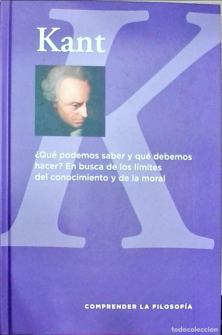 Libros: Kant: &iquest;Qu&eacute; podemos saber y qu&eacute; debemos hacer? En busca de los l&iacute;mites del conocimiento y de la moral