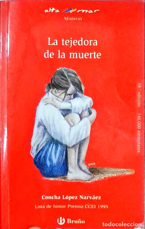 Libri di seconda mano: La tejedora de la muerte - L&Oacute;PEZ NARV&Aacute;EZ, Concha: