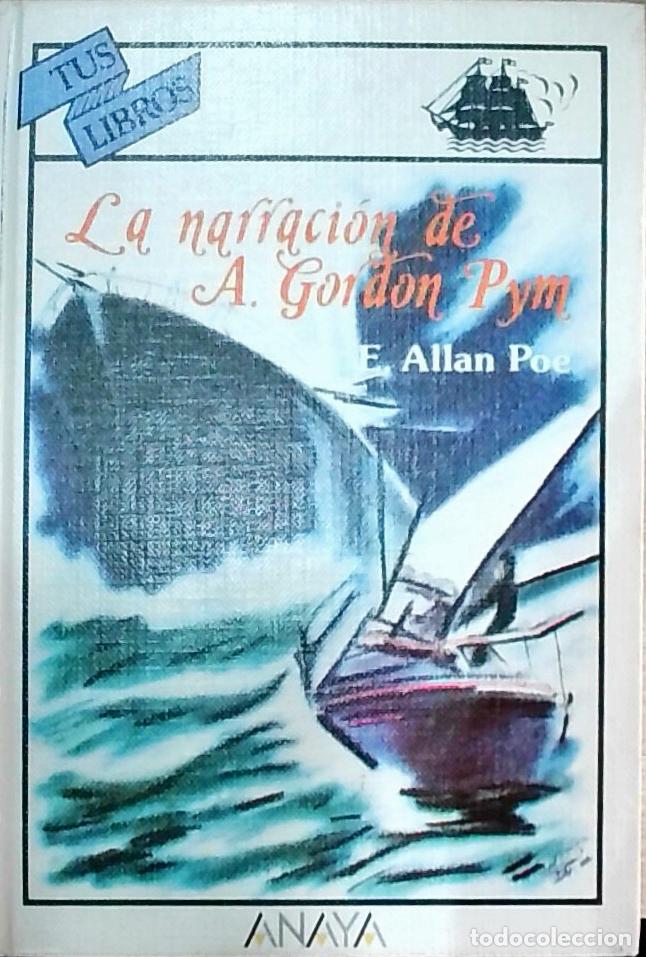 Libri di seconda mano: La narraci&oacute;n de A. Gordon Pym - POE, Edgar Allan: