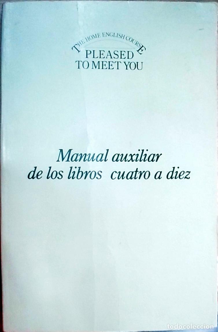 Livres: The Home English Course: Pleased to meet you. Manual auxiliar de los libros cuatro a diez - Randall
