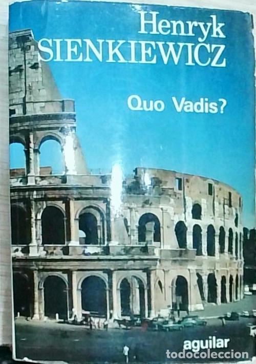 Libros: Quo Vadis? - SIENKIEWICZ, Henryk: - Foto 1