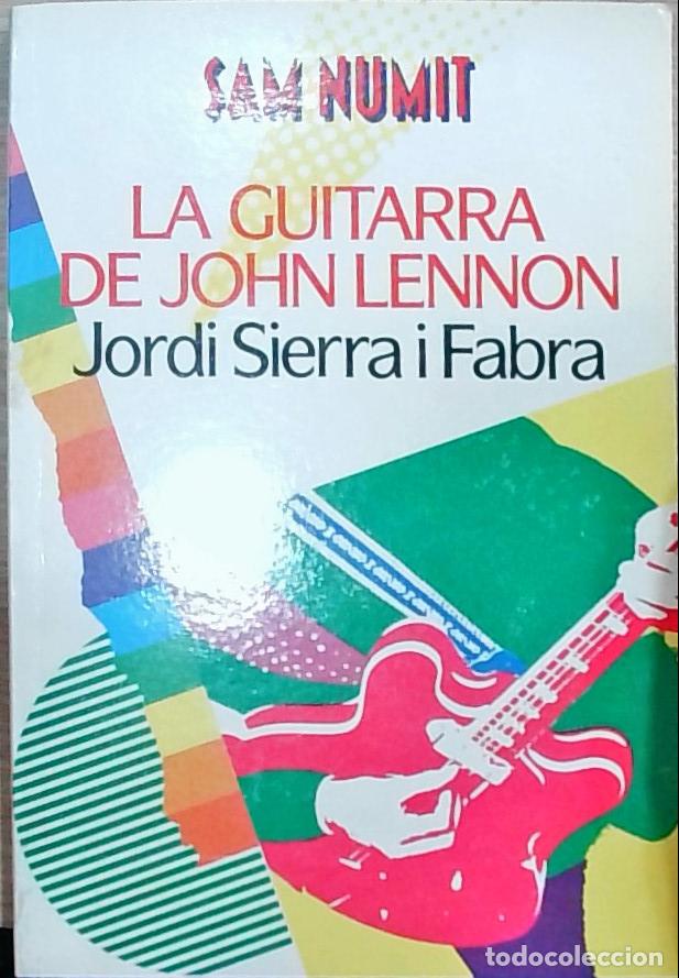 Libri di seconda mano: La guitarra de John Lennon - SIERRA I FABRA, Jordi: