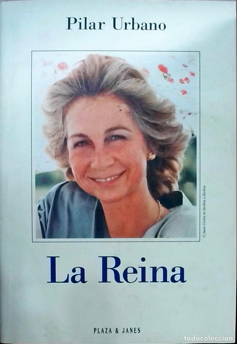 Libros: La Reina - URBANO, Pilar: