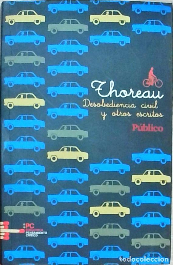 Libros: Desobediencia civil y otros escritos - THOREAU, Henry David: