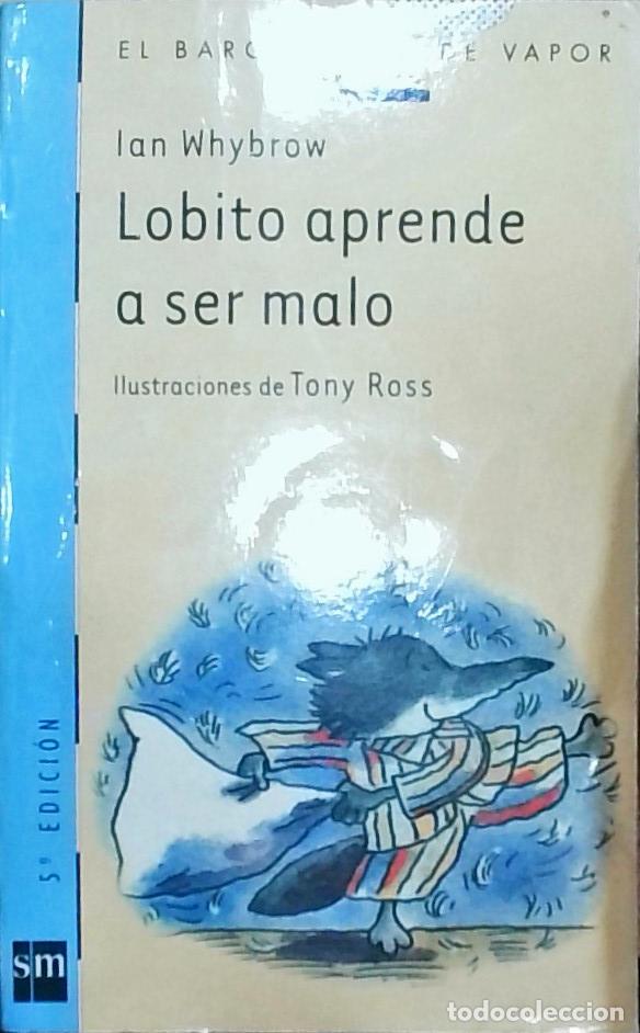 Libros: Lobito aprende a ser malo - WHYBROW, Ian: - Foto 1