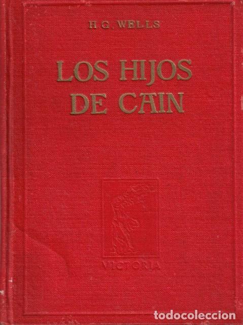 B&uuml;cher: Los hijos de Cain - Wells, H. G.