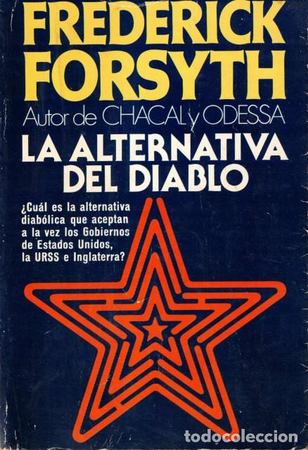 Libros: La alternativa del diablo - Forsyth, Frederick - Foto 1