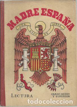 Livros em segunda m&atilde;o: MADRE ESPA&Ntilde;A, LIBRO DE LECTURA GRADO MEDIO Y SUPERIOR - S.M.