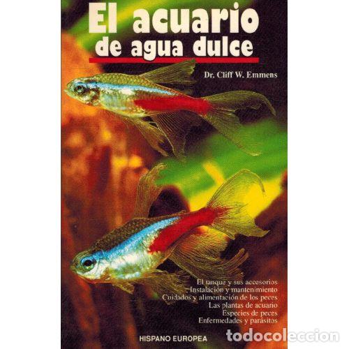 books: EL ACUARIO DE AGUA DULCE - CLIFF W. EMMENS