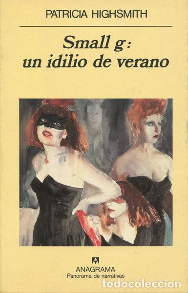 Libros: Small g: Un idilio de verano- 9788433906816