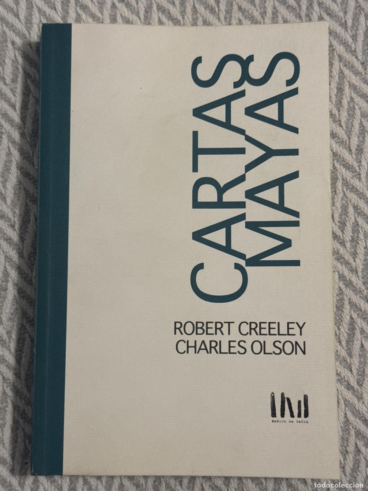 Libros: Cartas mayas - Robert Creeley Charles Olson