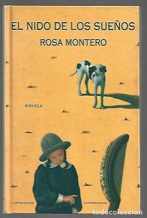 Libros: NIDO DE LOS SUE&Ntilde;OS - EL - MONTERO, ROSA - Foto 1