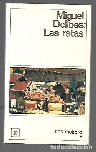 Livres: RATAS - LAS - DELIBES, MIGUEL