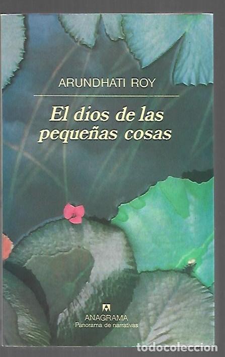 Livres: DIOS DE LAS PEQUE&Ntilde;AS COSAS - EL - ROY, ARUNDHATI
