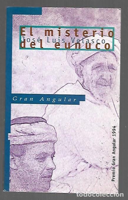 B&uuml;cher: MISTERIO DEL EUNUCO - EL - VELASCO, JOSE LUIS