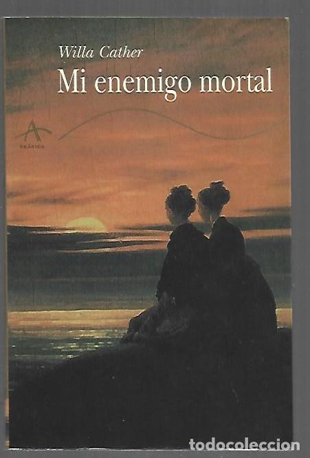 B&uuml;cher: MI ENEMIGO MORTAL - CATHER, WILLA
