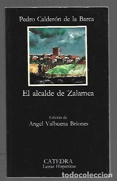 Libros: ALCALDE DE ZALAMEA - EL - CALDERON DE LA BARCA, PEDRO