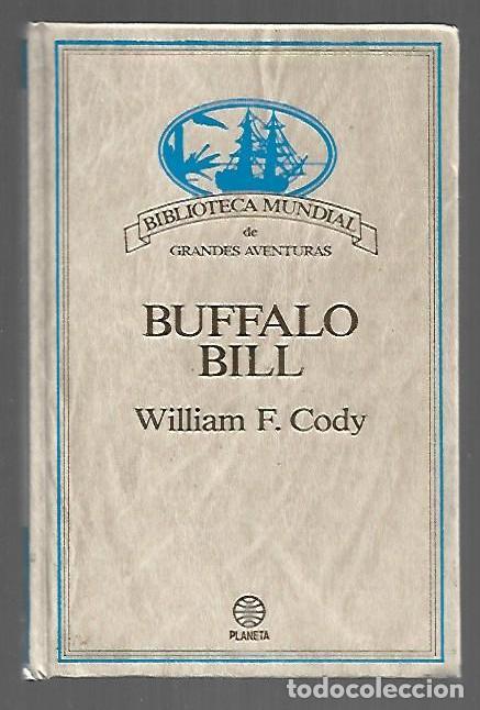 B&uuml;cher: BUFFALO BILL - CODY, WILLIAM F.