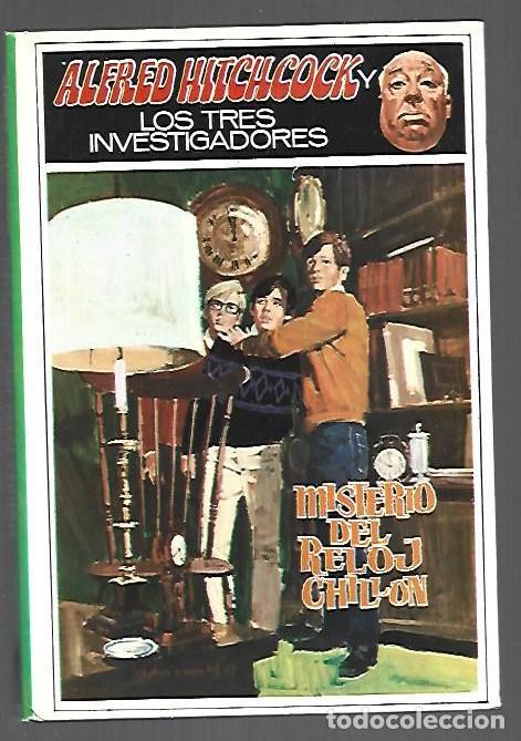 books: ALFRED HITCHCOCK Y LOS TRES INVESTIGADORES EN MISTERIO DEL RELOJ CHILLON - ARTHUR, ROBERT