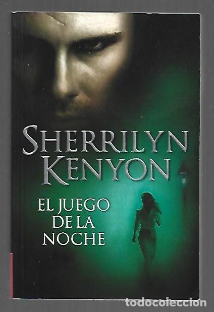 Libros: JUEGO DE LA NOCHE - EL - KENYON, SHERRILYN - Foto 1