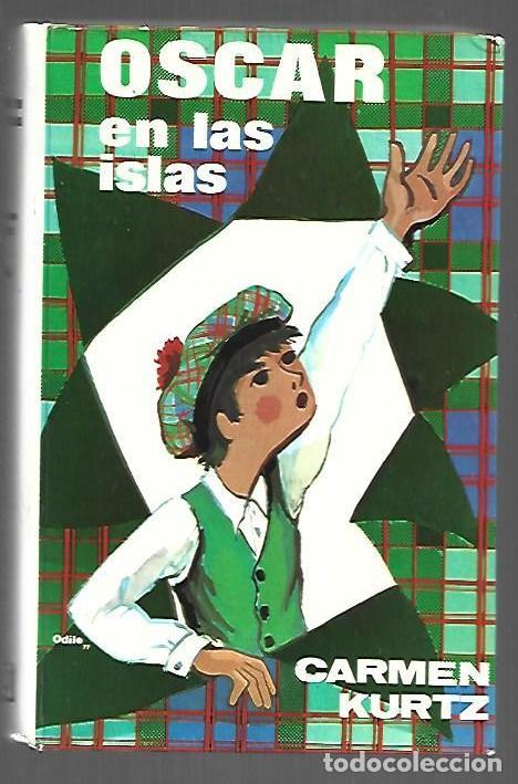 Livros em segunda m&atilde;o: OSCAR EN LAS ISLAS - KURTZ, CARMEN