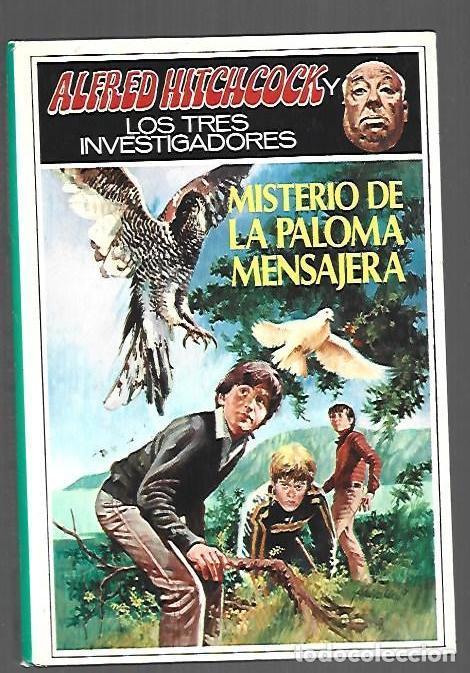 B&uuml;cher: ALFRED HITCHCOCK Y LOS TRES INVESTIGADORES EN MISTERIO DE LA PALOMA MENSAJERA - BRANDEL, MARC