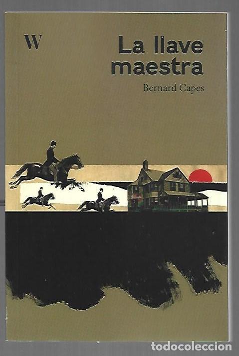 Libros: LLAVE MAESTRA - LA - CAPES, BERNARD