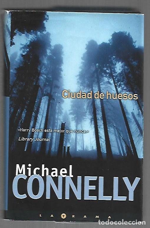 Libros: CIUDAD DE HUESOS - CONNELLY, MICHAEL - Foto 1