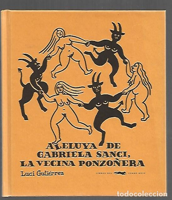 Livres: ALELUYA DE GABRIELA SANCI, LA VECINA PONZO&Ntilde;ERA - GUTIERREZ, LUCI