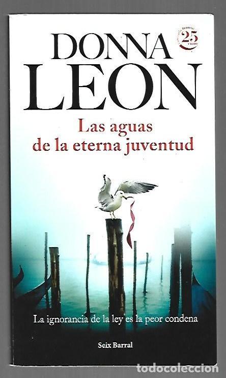 Livres: AGUAS DE LA ETERNA JUVENTUD - LAS - LEON, DONNA