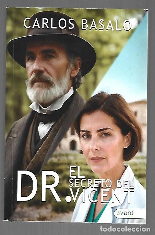 Libros: SECRETO DEL DR. VICENT - EL - BASALO, CARLOS - Foto 1