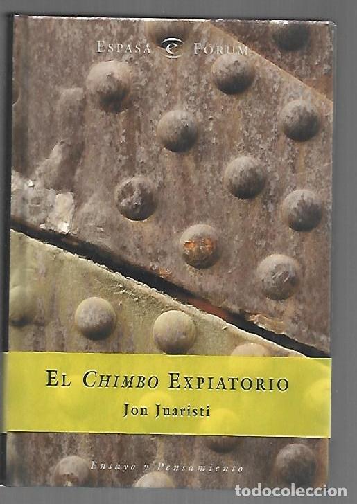 books: CHIMBO EXPIATORIO - EL - JUARISTI, JON