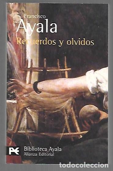 Libros: RECUERDOS Y OLVIDOS - AYALA, FRANCISCO - Foto 1