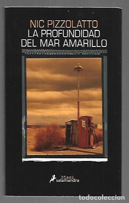 Libros: PROFUNDIDAD DEL MAR AMARILLO - LA - PIZZOLATTO, NIC - Foto 1