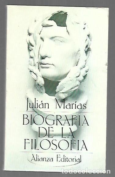 Libros: BIOGRAFIA DE LA FILOSOFIA - MARIAS, JULIAN - Foto 1