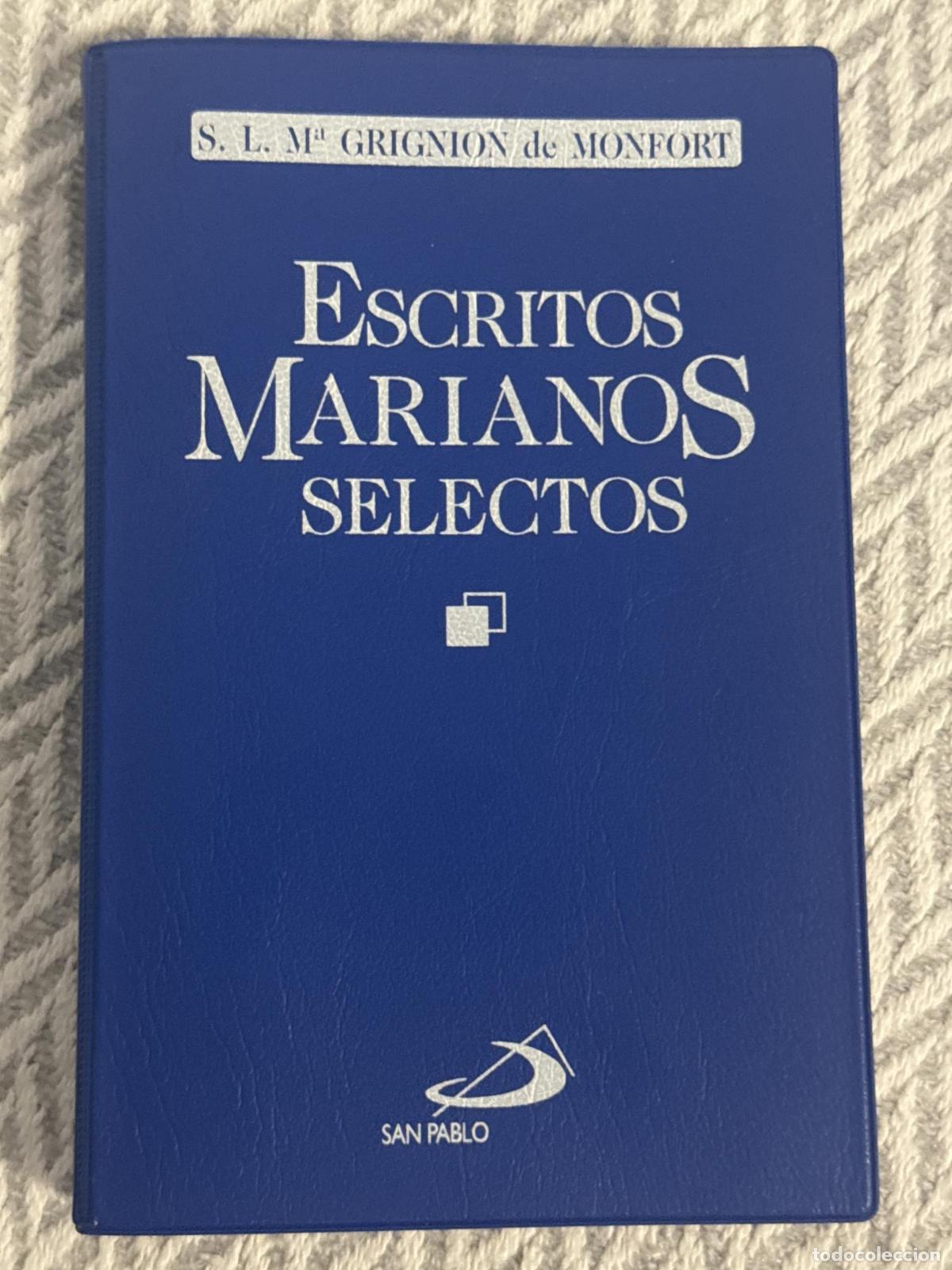 Libros: Escritos marianos selectos - Grignion de Monfort - Foto 1