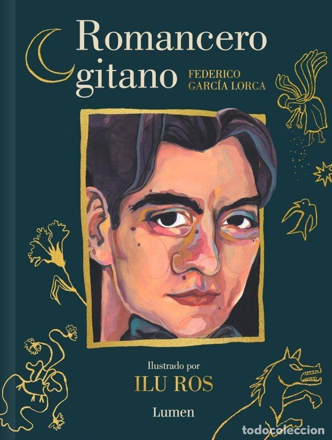 Libros: ROMANCERO GITANO (EDICI&Oacute;N ILUSTRADA) - GARC&Iacute;A LORCA, FEDERICO
