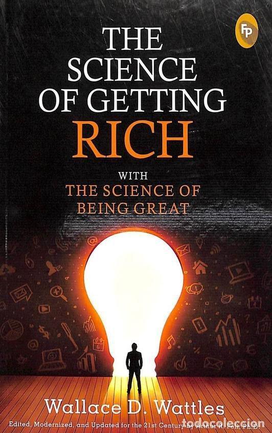 B&uuml;cher: THE SCIENCE OF GETTING RICH WITH THE SCIENCE OF BE - WATTLES, WALLACE D.