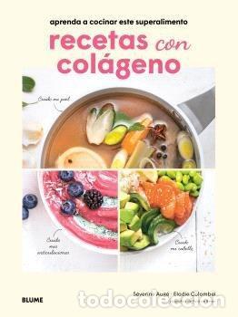 Libri di seconda mano: RECETAS CON COL&Aacute;GENO - AUG&Eacute;, S&Eacute;VERINE; COLOMBEL, ELODIE; BEWSSE, FABRICE