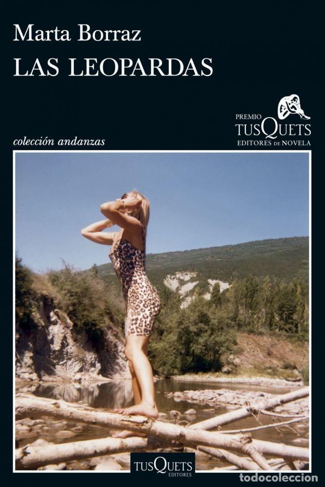 Libros: LAS LEOPARDAS - BORRAZ, MARTA - Foto 1