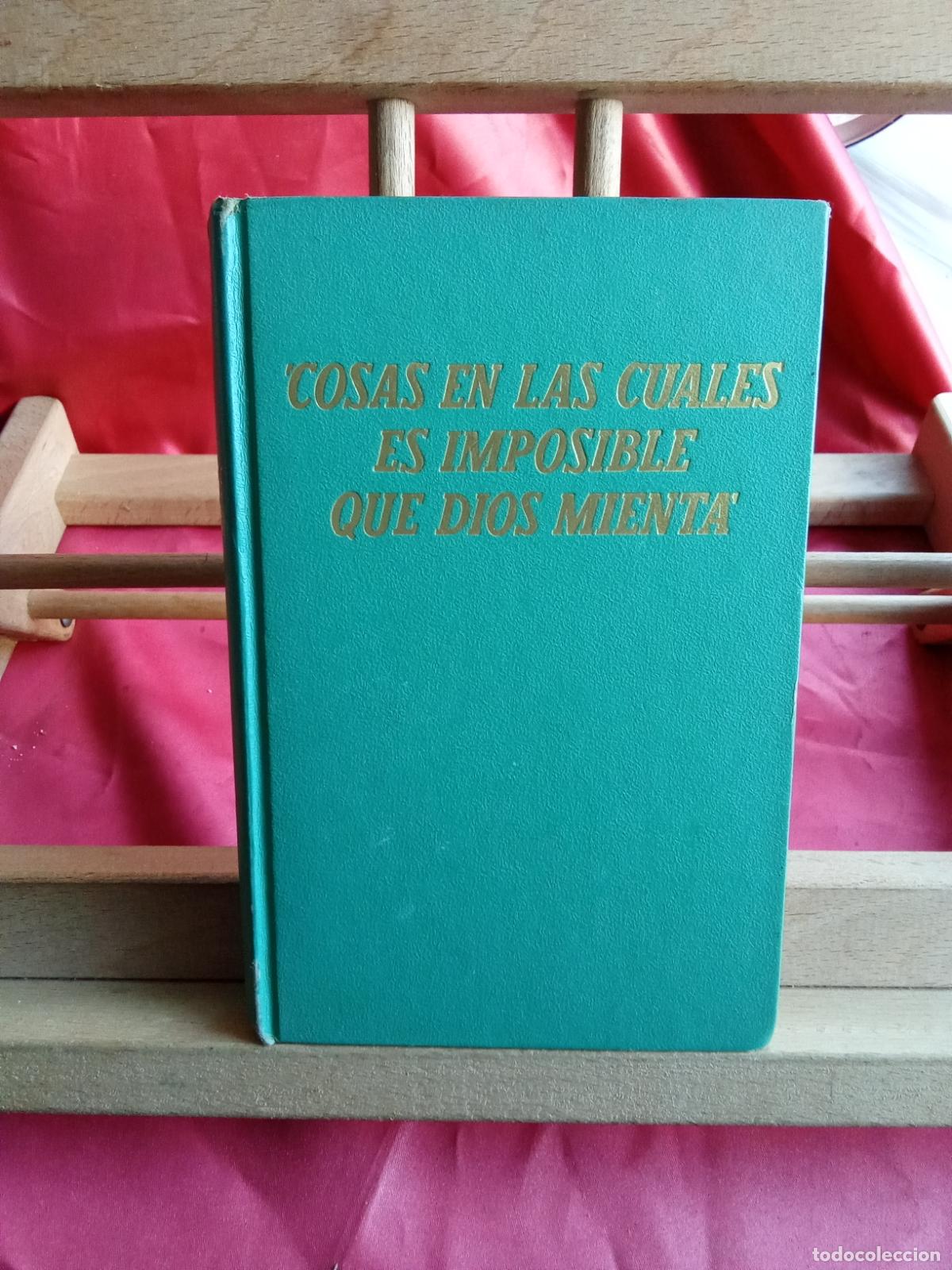Libros: Cosas en las cuales es imposible que Dios mienta L.2608-525