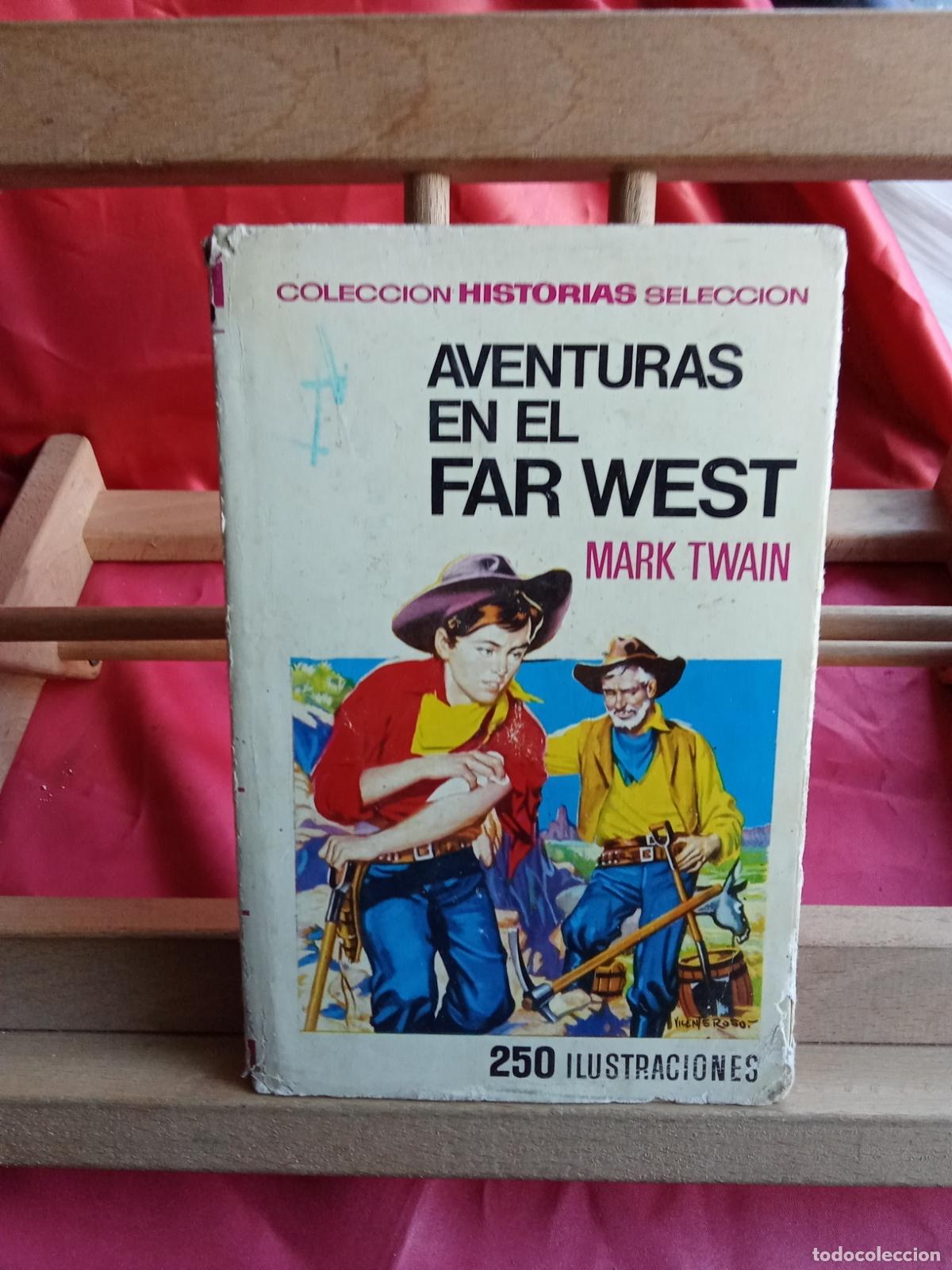 Libros: Aventuras en el far West. Mark Twain L.2608-526