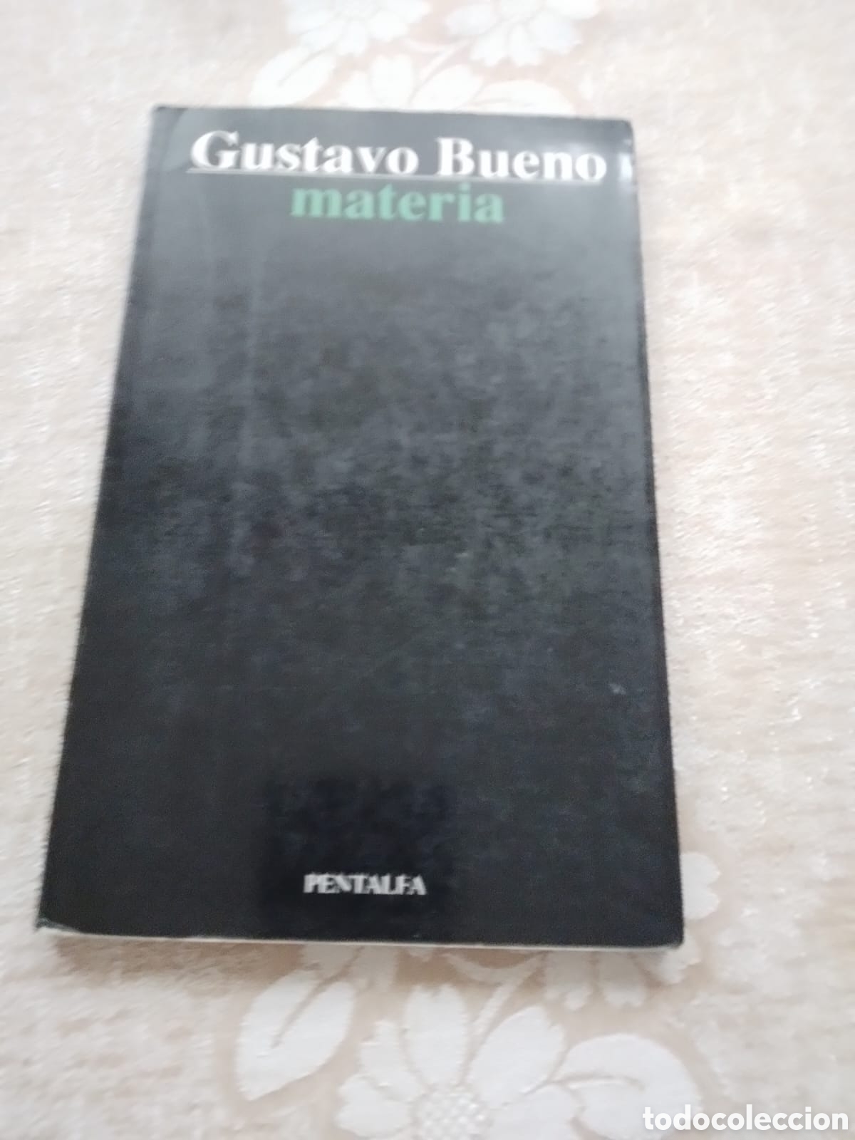 Libros: Materia. Gustavo Bueno - Foto 1
