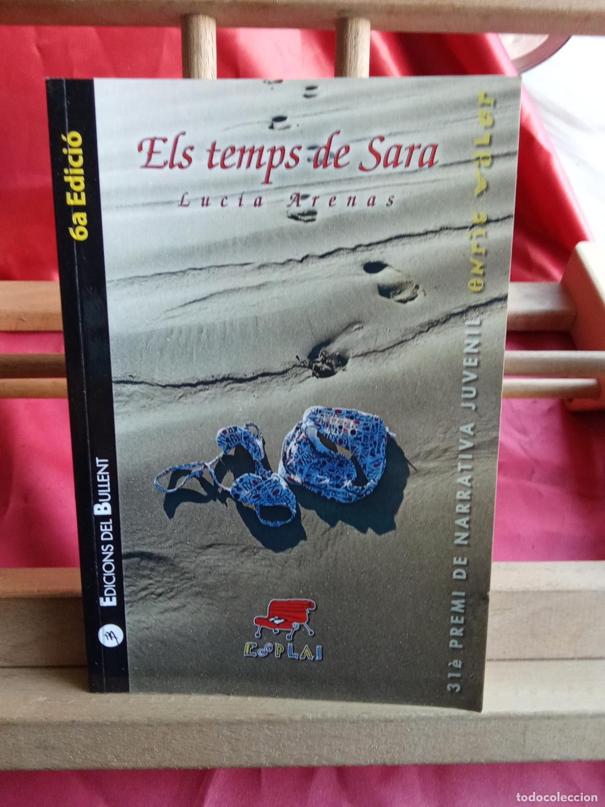 Libros: El temps de Sara. Luc&iacute;a Arenas L.2608-543 catalan