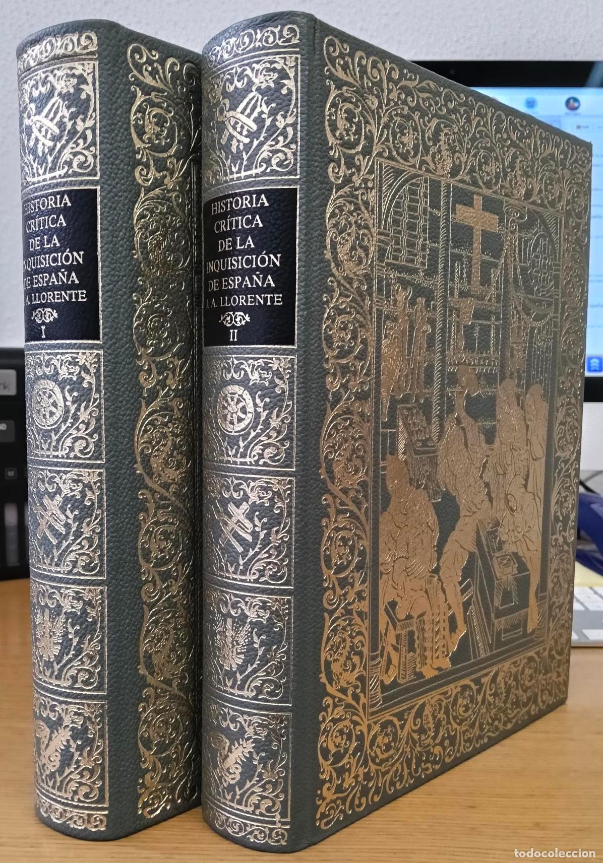 Libros: Historia critica de la Inquisici&oacute;n de Espa&ntilde;a. Tomos I y II - Llorente, Juan Antonio