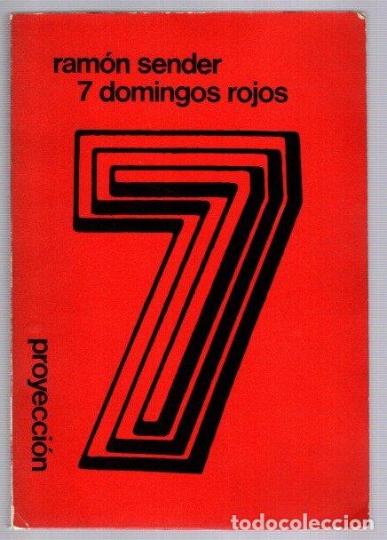 Libros: 7 domingos rojos - Sender, Ram&oacute;n
