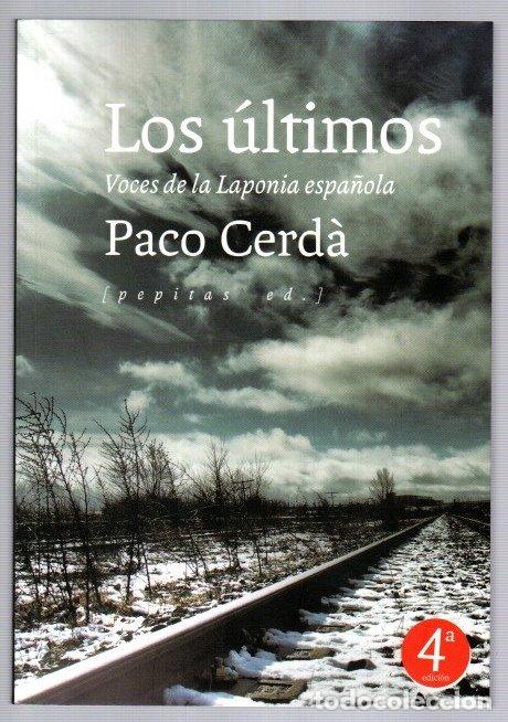 Libros: Los &uacute;ltimos. Voces de la Laponia espa&ntilde;ola - Cerd&agrave;, Paco
