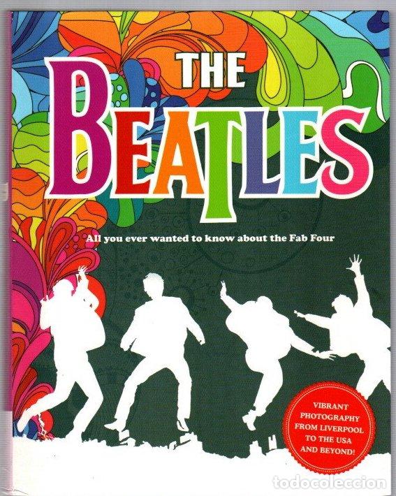 Libros: The Beatles. All you ever wanted to know about the Fab Four - NO CONSTA AUTOR