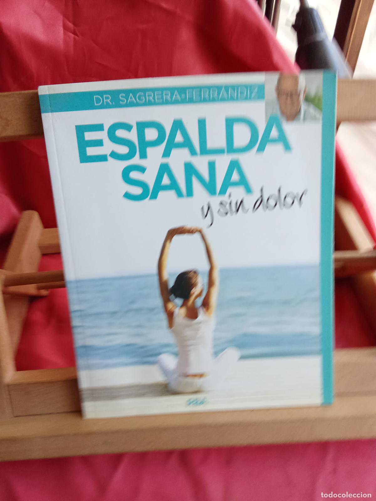 Libros: Espalda sana y sin dolor. Dr. Sagrera-Fern&aacute;ndiz L.2608-557