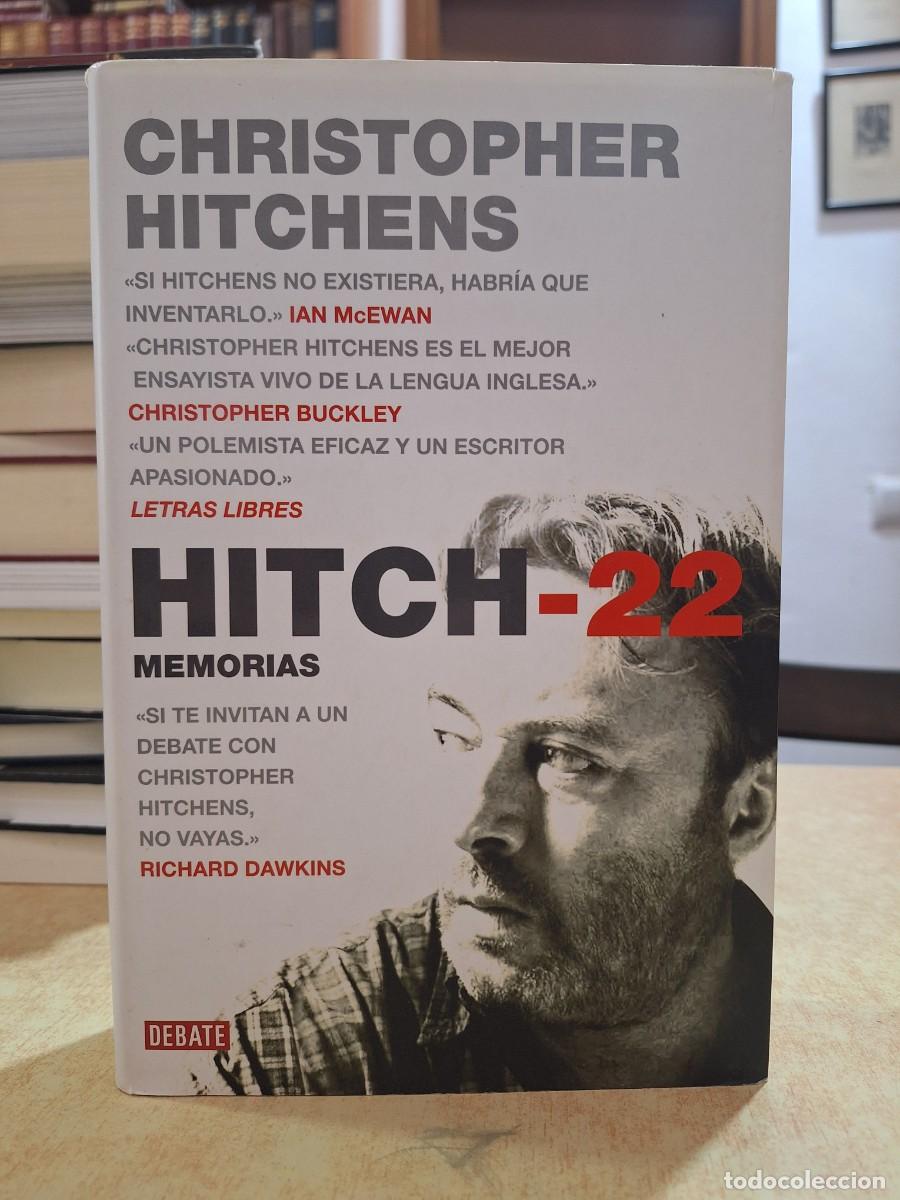 Libros: HITCH-22. Memorias. - HITCHENS, CHRISTOPHER. - Foto 1